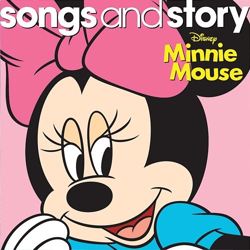 Songs and Story: Minnie Mouse Various Artists