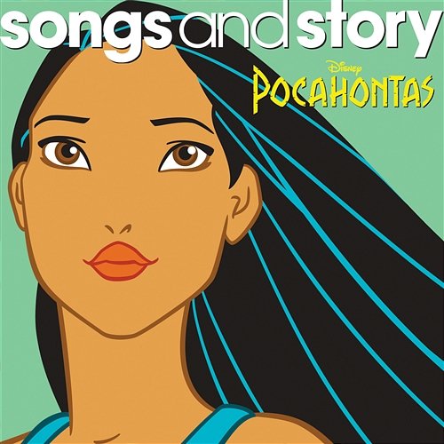 Songs And Story: Pocahontas Various Artists
