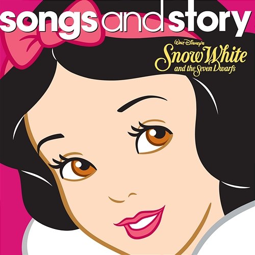 Songs And Story: Snow White Various Artists