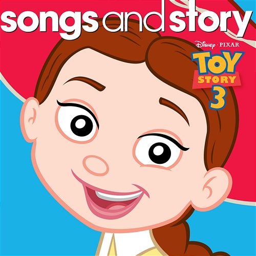 Songs And Story: Toy Story 3 Various Artists