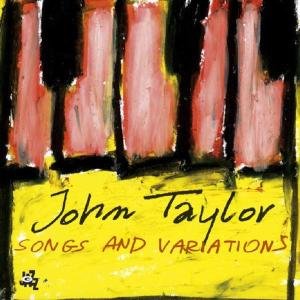 Songs And Variations Taylor John