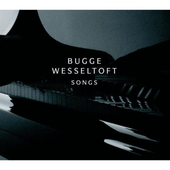 Songs Wesseltoft Bugge