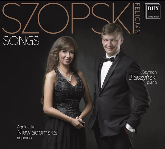 Songs Niewiadomska Agnieszka, Blaszyński Szymon
