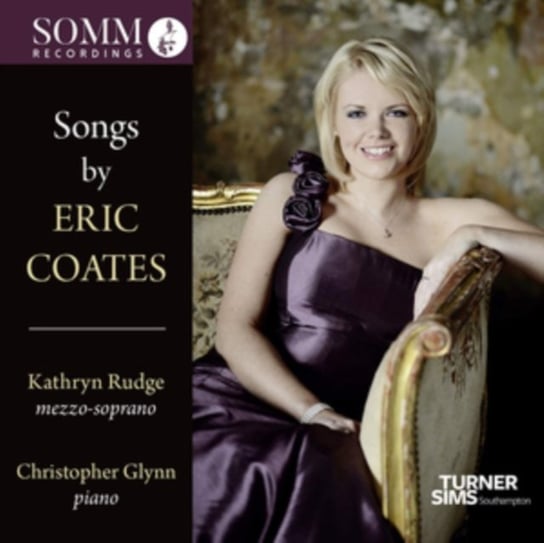 Songs By Eric Coates Somm