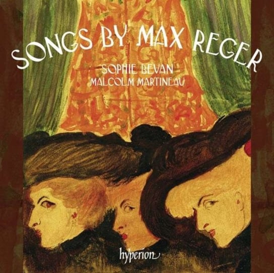 Songs By Max Reger Hyperion