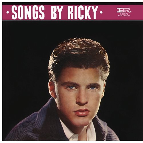Songs By Ricky Ricky Nelson