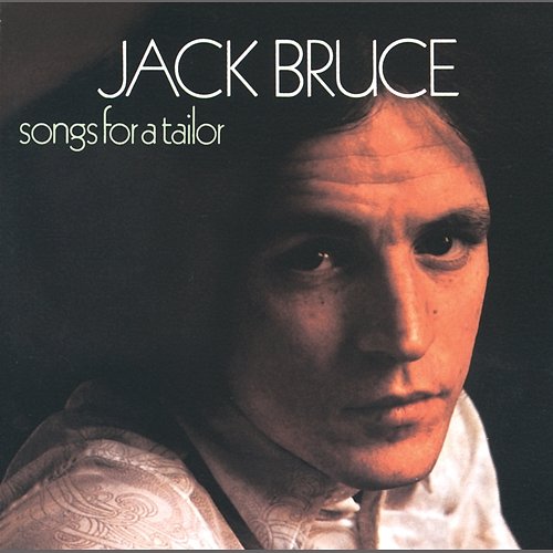 Songs For A Tailor Jack Bruce