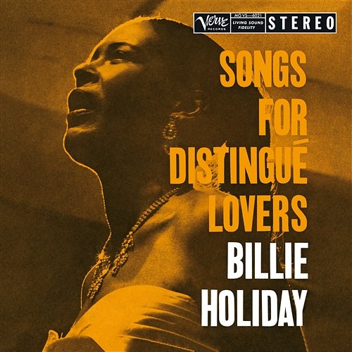 Songs For Distingué Lovers Billie Holiday