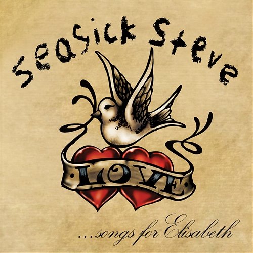Songs For Elisabeth Seasick Steve