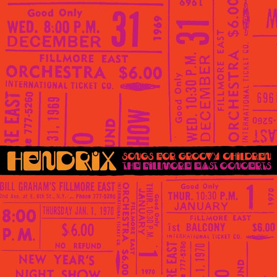 Songs For Groovy Children: The Fillmore East Concerts Hendrix Jimi