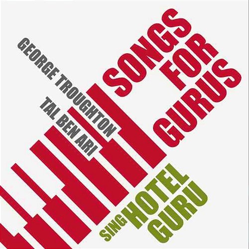 Songs for gurus Hotel Guru