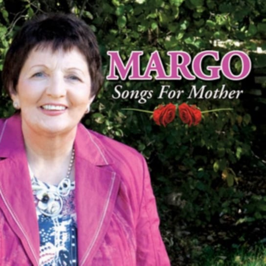 Songs for Mother Margo