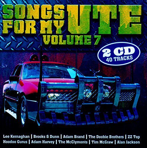Songs for My Ute 7 Various Artists