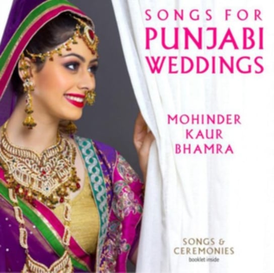 Songs for Punjabi Weddings Mohinder Kaur Bhamra
