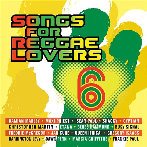 Songs For Reggae Lovers Vol. 6 Various Artists