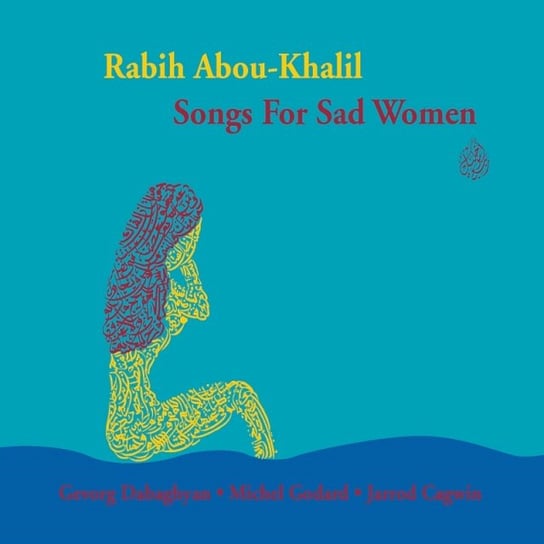 Songs For Sad Women Abou-Khalil Rabih