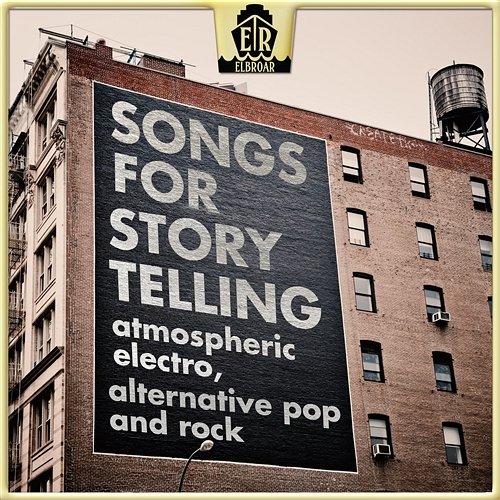 Songs for Storytelling - Atmospheric Electro, Alternative Pop and Rock KlangPunks
