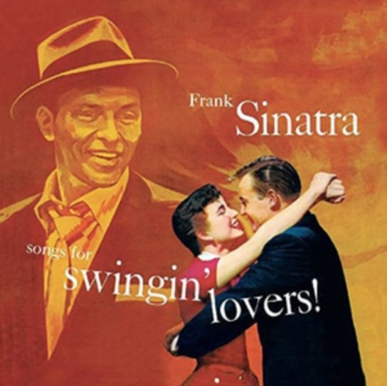 Songs for Swingin' Lovers! Sinatra Frank