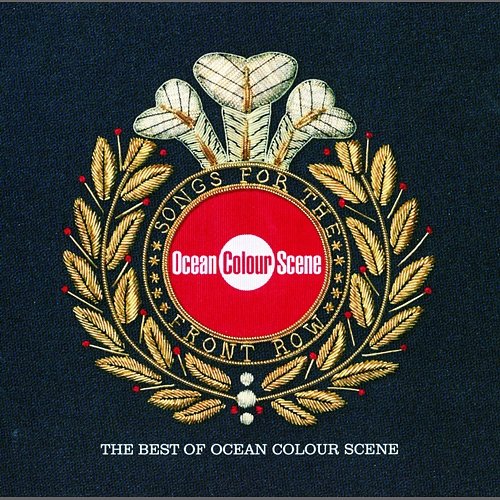 Songs For The Front Row - The Best Of Ocean Colour Scene Ocean Colour Scene