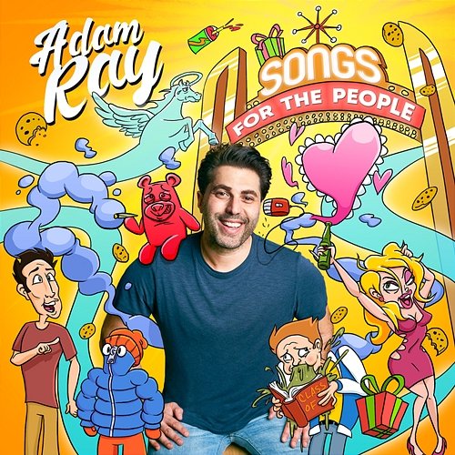 Songs for the People Adam Ray