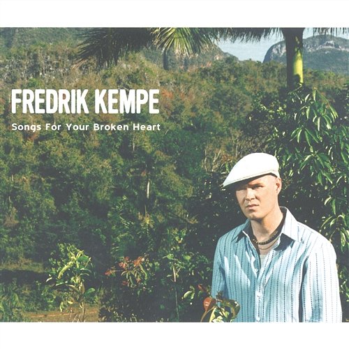 Why Do You Lie When You Say That You Love Me Fredrik Kempe