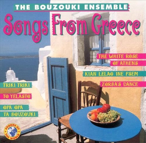 Songs From Greece The Bouzouki Ensemble