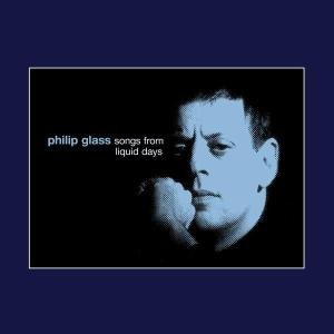 Songs From Liquid Days Philip Glass Ensemble