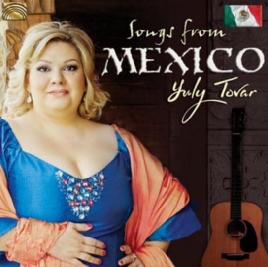 Songs From Mexico Tovar Yuly