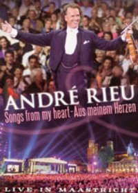 Songs From My Heart Rieu Andre