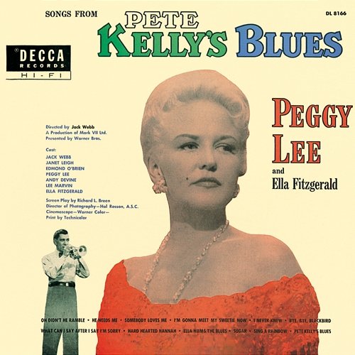 Songs From Pete Kelly's Blues Peggy Lee, Ella Fitzgerald