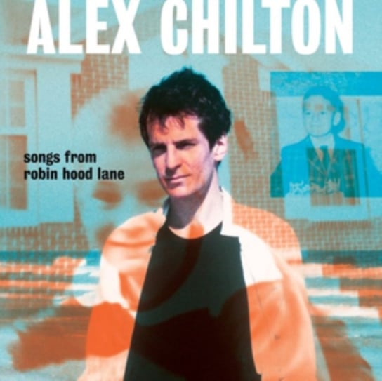Songs from Robin Hood Lane Chilton Alex