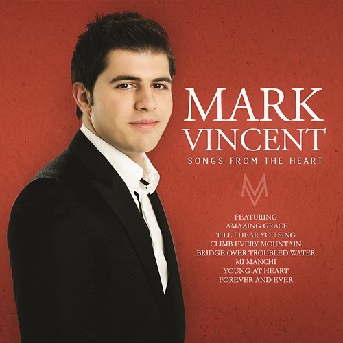 Songs From The Heart Mark Vincent