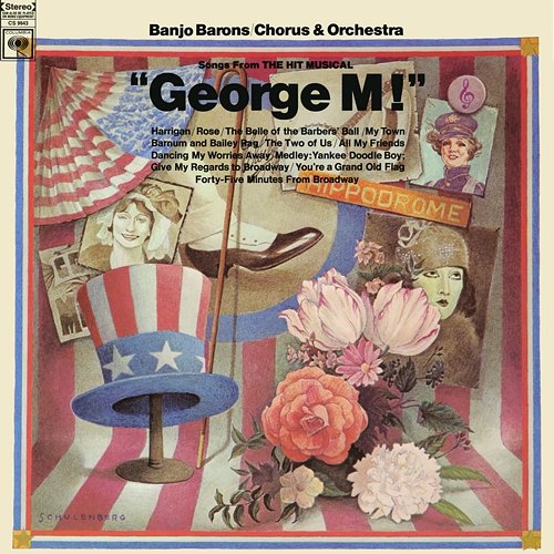 Songs from the Hit Musical George M! The Banjo Barons