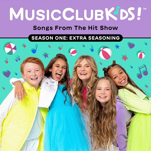 Songs From The Hit Show - Season One: Extra Seasoning MusicClubKids!
