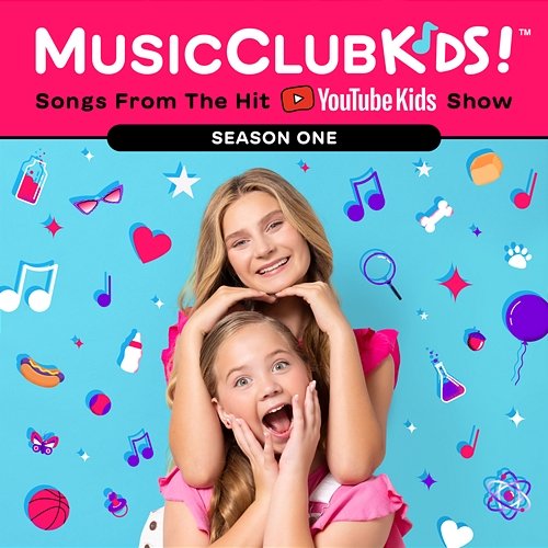 Songs From The Hit YouTube Kids Show: Season One MusicClubKids!