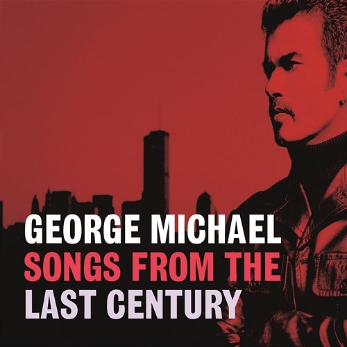 Songs From The Last Century George Michael
