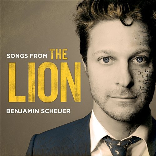 Songs From The Lion (Original Cast Recording) Benjamin Scheuer