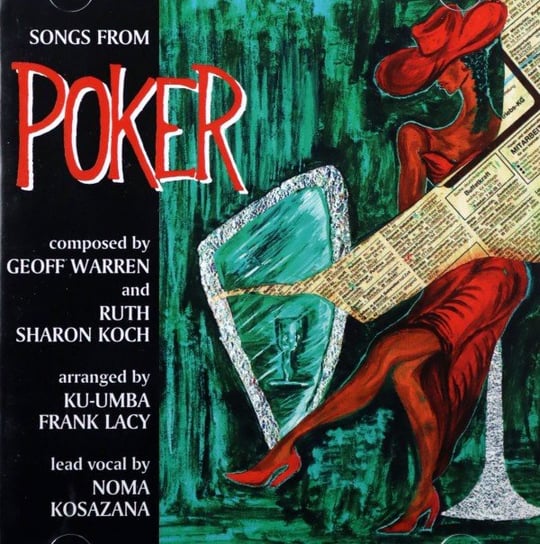 Songs from the Musical Poker Clarke Kenny, Porter Larry, Schuller Ed, Simion Nicolas, Warren G., Waters Monty