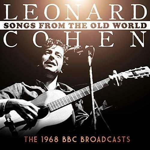 Songs From The Old World Cohen Leonard