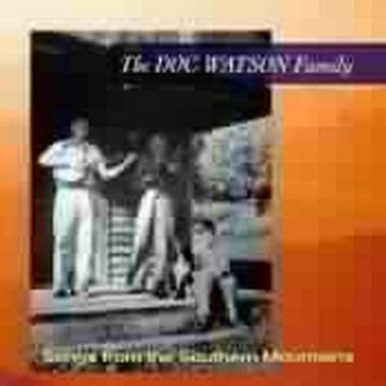 Songs From The Southern Mountains The Doc Watson Family