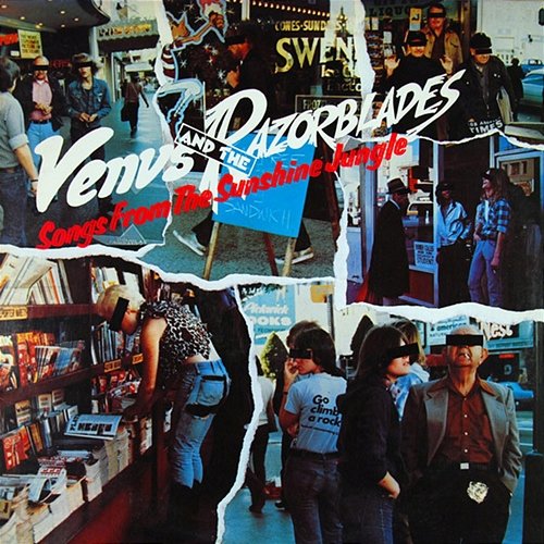 Songs from the Sunshine Jungle Venus & The Razorblades