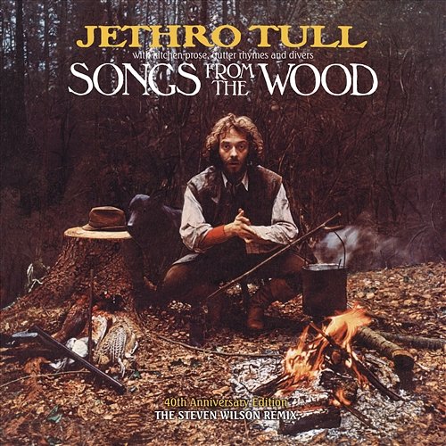 Songs from the Wood Jethro Tull