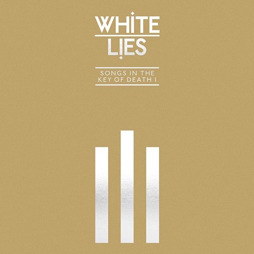 Songs In The Key Of Death: Pt. I White Lies