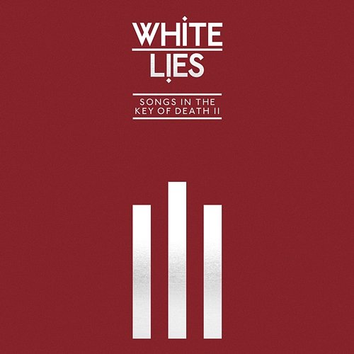 Songs In The Key Of Death: Pt. II White Lies