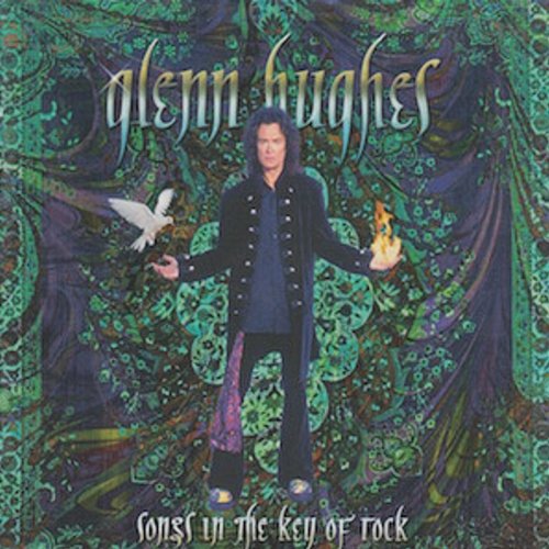 Songs in the Key of Rock Glenn Hughes