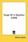 Songs of a Wayfarer (1869) Davies William