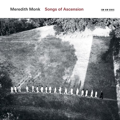 Songs Of Ascension Meredith Monk