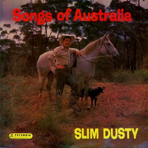 Songs Of Australia Slim Dusty