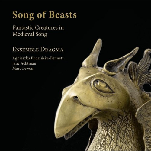 Songs of Beasts, Fantastic Creatures in Medieval Songs Budzińska-Bennett Agnieszka