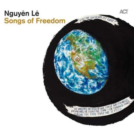 Songs of Freedom Le Nguyen